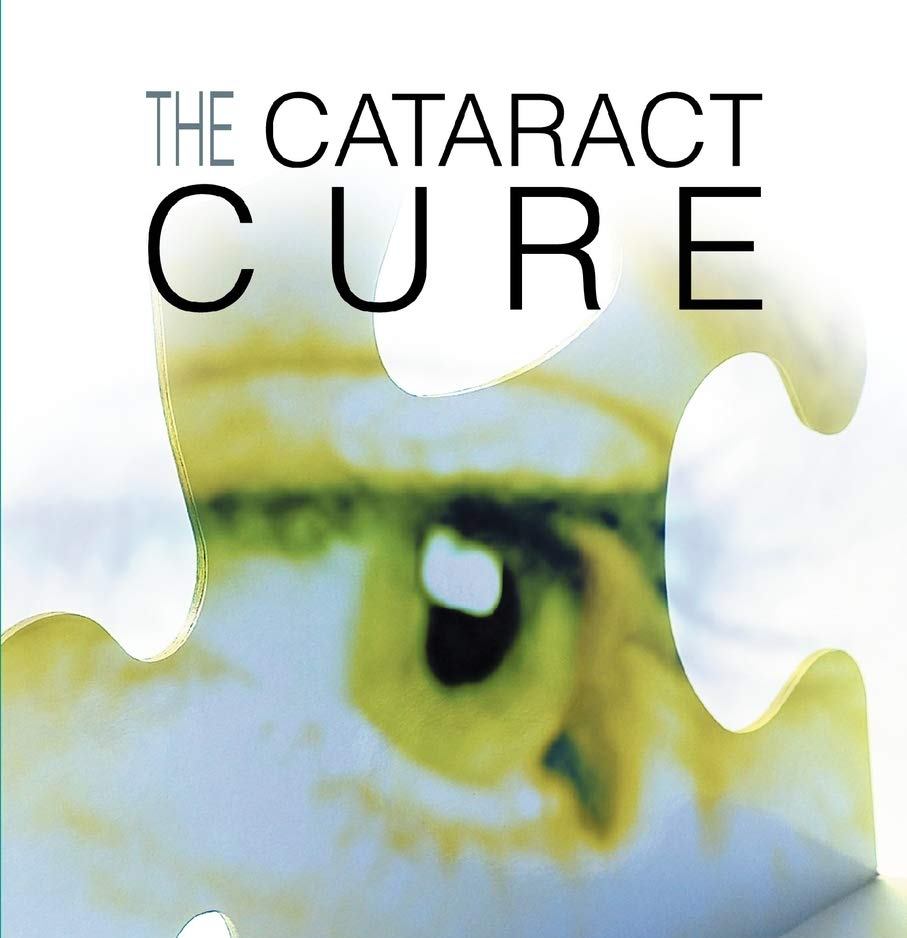 Thecataract cure